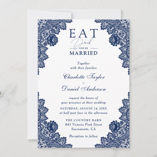 Rustic Lace Navy Blue Eat Drink and Be Married Invitation (Front)