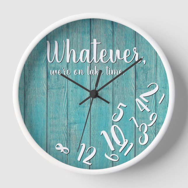 Rustic Lake Time Funny Retirement Lake Home Clock (Front)
