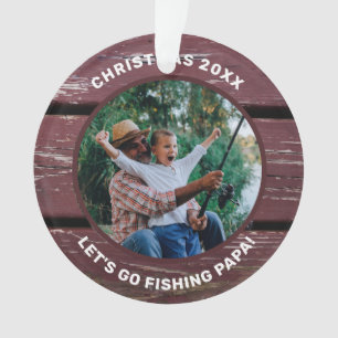 Rustic Let's Go Fishing Grandpa Photo Ornament