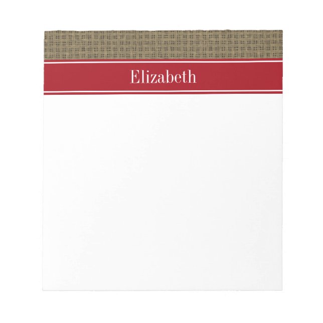 Rustic Look Burlap #2 Cranberry Red Name Monogram Notepad (Front)