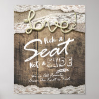 Rustic Love Rope Pick A Seat Not A Side Wedding