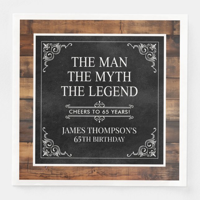 Rustic Man Myth Legend 65th Birthday Black  Napkin (Front)
