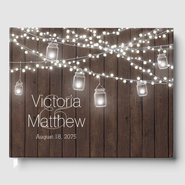 Rustic Mason Jar String Light Wedding Guest Book (Front)