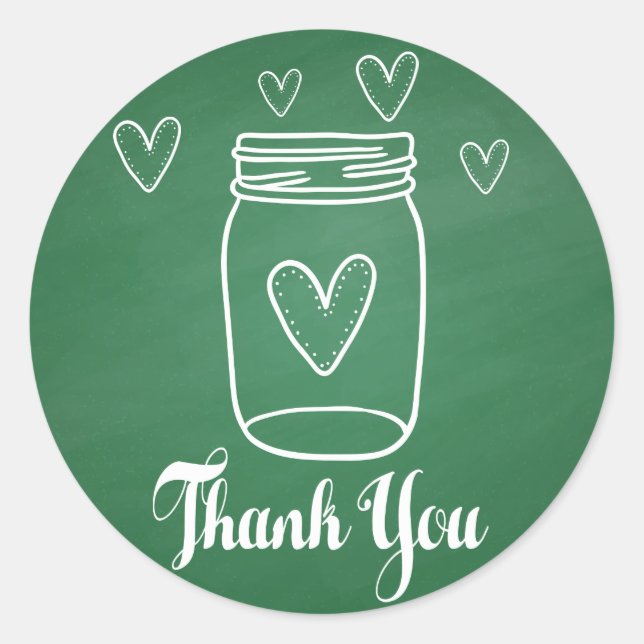 Rustic Mason Jar Thank You Green Chalkboard Classic Round Sticker (Front)