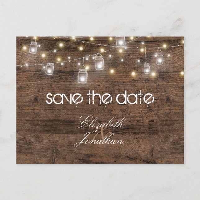 Rustic Mason Jars and String Lights Save The Date Announcement Postcard (Front)