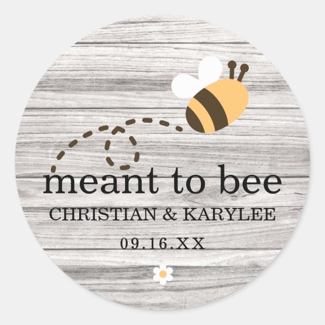 Rustic Meant To Bee Wedding Classic Round Sticker (Front)