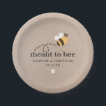 Rustic Meant To Bee Wedding Paper Plate<br><div class="desc">Paper plate featuring illustration bee with "meant to bee" in classic typography overlaying kraft paper. Matching items in this collection.</div>