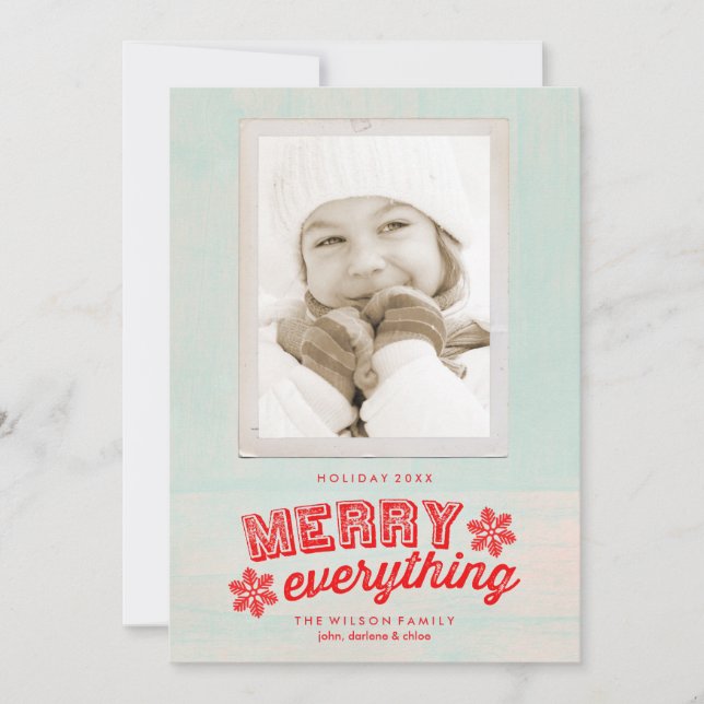 Rustic Merry Everything Photo Holiday Card (Front)
