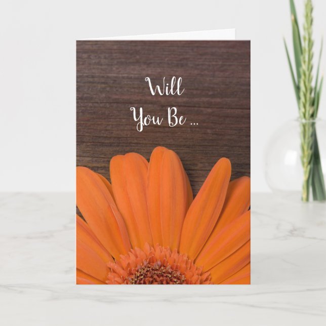 Rustic Orange Daisy Will You Be My Bridesmaid Invitation (Front)