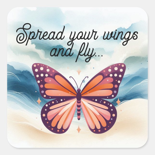 Rustic Orange Monarch Butterfly with Saying Square Sticker (Front)