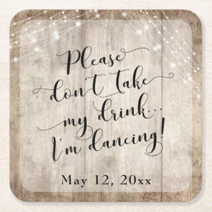 Rustic Pale Brown Wood & Lights, "I'm Dancing" Square Paper Coaster