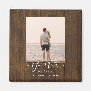 Rustic PHOTO Gifts Custom Text Family Friends Magnet