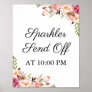 Rustic Pink Floral Sparkler Send Off Sign Poster