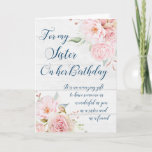 Rustic Pink Flowers Sister Birthday Card<br><div class="desc">Birthday card for sister with vintage pink watercolor flowers and thoughtful verse.</div>