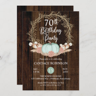 Rustic Pumpkin Pampas Wreath 70th Birthday Party I Invitation