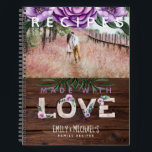 Rustic Recipe Book Heirloom Wedding Photo Gift<br><div class="desc">Wonderful rustic themed,  notebook,  journal recipe book. Add a name and message to create a wonderful unique personalised family recipe keepsake. Hand it down through the generations.</div>