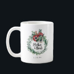 Rustic Red Floral Botanical Mother of the Bride Coffee Mug<br><div class="desc">Winter botanical design features a Boho eucalyptus wreath with deep burgundy red anemones. Bride Maid is written in the centre. Your wedding date below. These are also available for the bride, for the maid of honour, m mother of the groom and flower girl. Buy one for every member of the...</div>