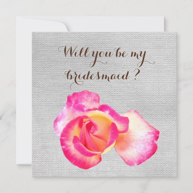 Rustic , Rose , Will you be my  bridesmaid card (Front)