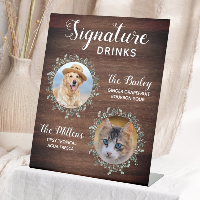 Rustic Signature Drinks Pet Photo Dog Wedding Bar Pedestal Sign (Creator Uploaded)