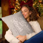 Rustic Simple Modern Always and Forever Gift Grey Lumbar Cushion<br><div class="desc">Look no further than the Rustic Simple Modern Always and Forever Gift Grey Lumbar Pillow from Mylini Design! The thoughtful and unique design makes this pillow a perfect way to show your love. This pillow also comes with the option to add custom text such as names, dates, or special messages....</div>
