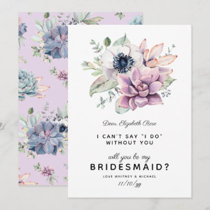 Rustic Succulent Bloom Will You Be My Bridesmaid Invitation