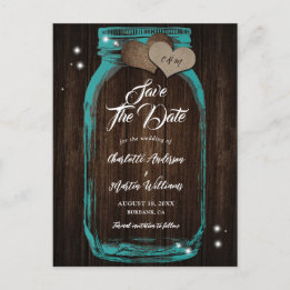 Rustic Teal Mason Jar Wood Wedding Save The Date Announcement Postcard