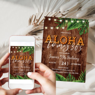 Rustic Tropical Aloha 30th Birthday Invitation