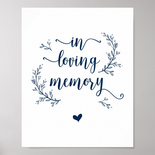 Rustic Vines, Navy Blue In loving memory, memorial Poster (Front)