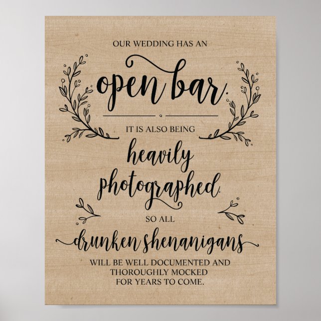 Rustic Vines Wedding Open Bar Drunken sign (Front)