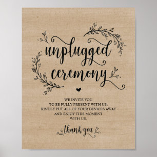Rustic Vines Wedding UNPLUGGED CEREMONY sign
