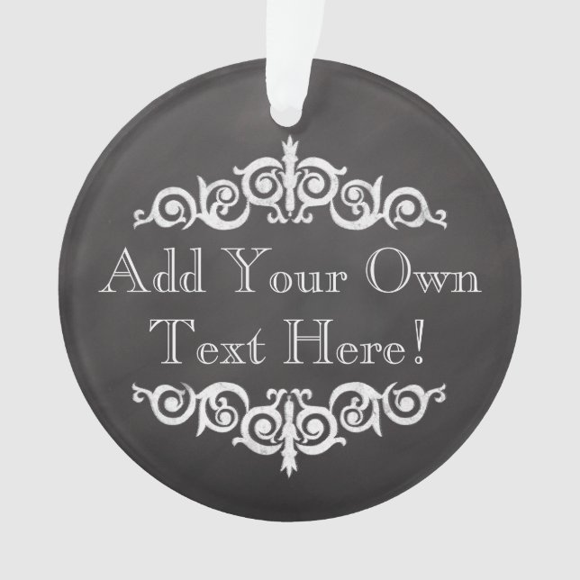 Rustic Vintage Chalkboard Custom Personalised Ornament (Front)