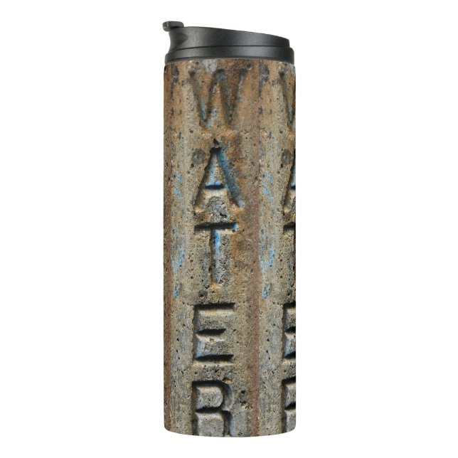 Rustic Water Sign Thermal Tumbler (Rotated Right)