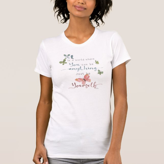 Rustic Watercolor Butterflies Quote T-Shirt (Front)