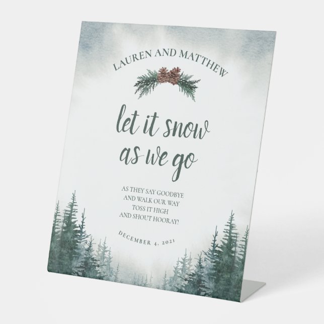 Rustic Wedding Send Off Let It Snow Pedestal Sign (Front)