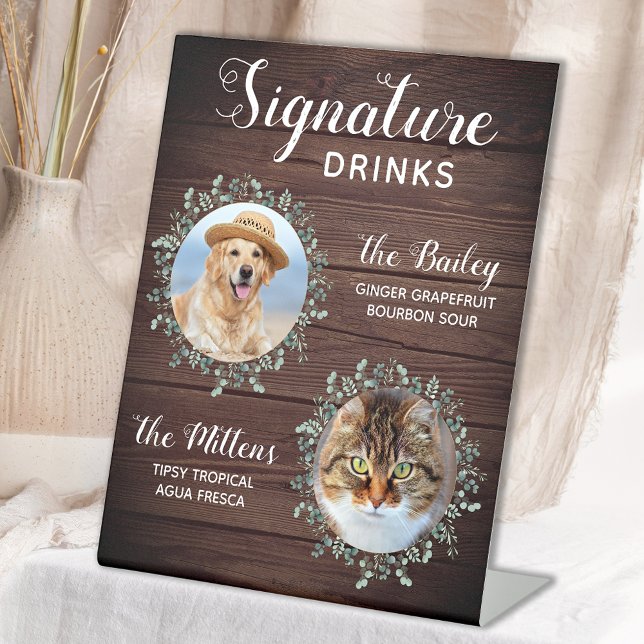 Rustic Wedding Signature Drinks Pet Photo Dog Bar Pedestal Sign (Creator Uploaded)