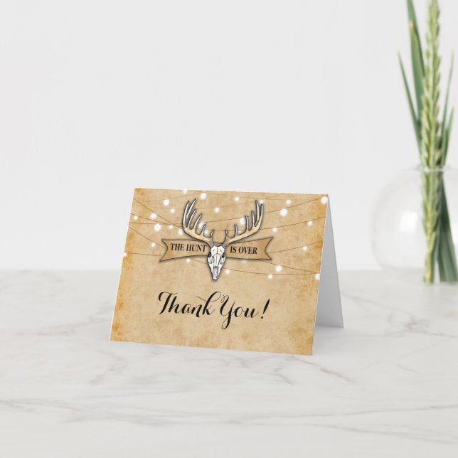 Rustic Wedding Thank You Hunt is Over Card (Front)