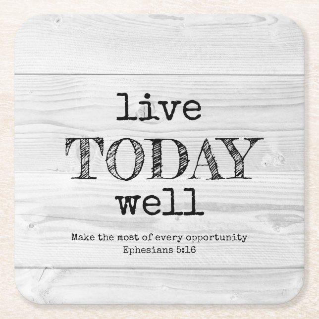 Rustic White Wood LIVE TODAY WELL Christian Square Paper Coaster (Front)