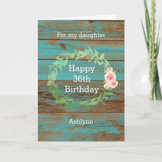Rustic Wood and Watercolor Floral 36th Birthday Card (Front)