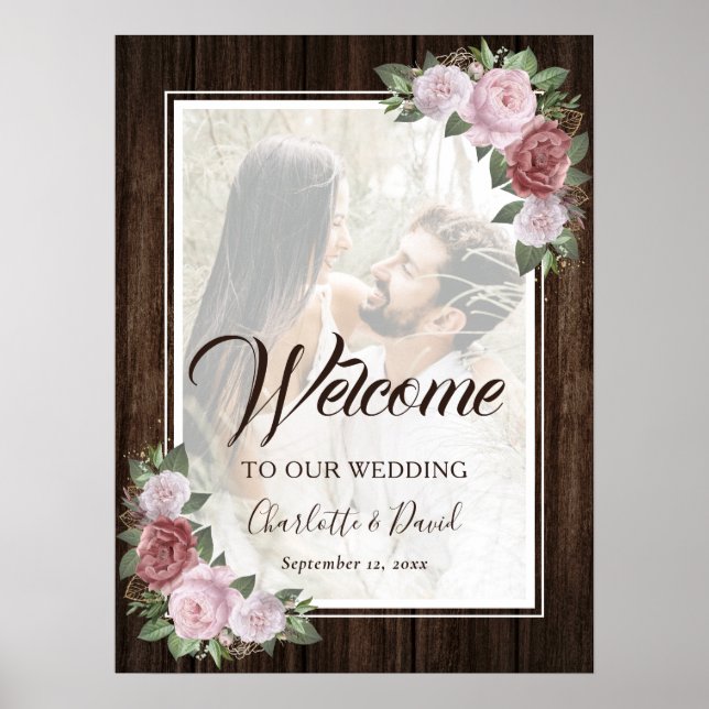 Rustic Wood Blush Pink Floral Photo Welcome Sign (Front)