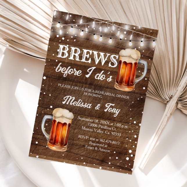 Rustic Wood Brews before I do's Rehearsal Dinner Invitation (Creator Uploaded)