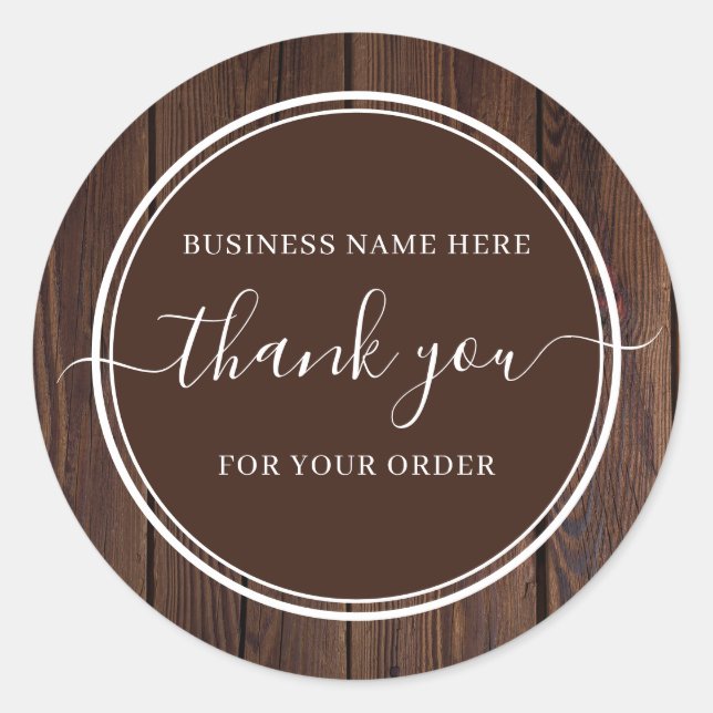 Rustic Wood Calligraphy Business Thank You Classic Round Sticker (Front)