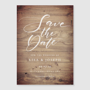 Rustic Wood Country Script Save the Date Magnetic Invitation