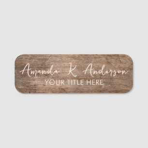 Rustic Wood Custom Name Tag