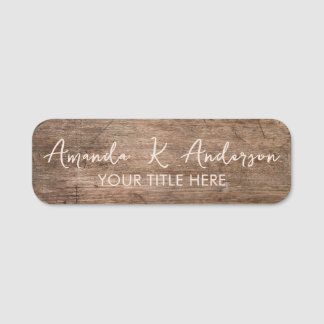 Rustic Wood Custom  Name Tag