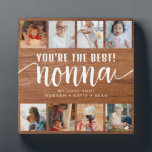 Rustic Wood Custom Photo You're the Best Nonna  Plaque<br><div class="desc">A modern and chic photo collage plaque designed with eight customised photos and a script calligraphy font of "nonna" in rustic wood background perfect as a gift for your nonna. (Photo courtesy of Unsplash. Kindly replace it with your own.)</div>