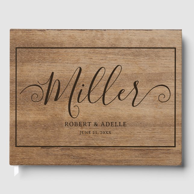 Rustic Wood Elegant Script Family Name Wedding  Guest Book (Front)