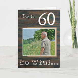 Rustic Wood Funny 60th Birthday Photo  Card