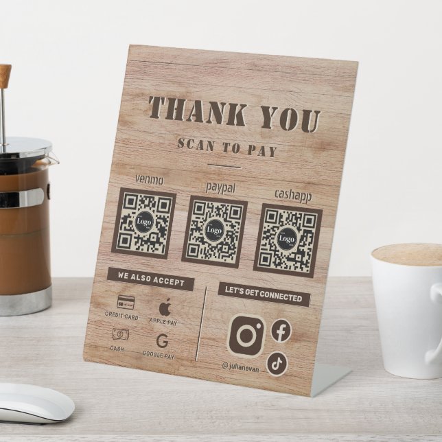 Rustic Wood Grain Scan to pay 3 QR Code Thank you Pedestal Sign (In SItu)