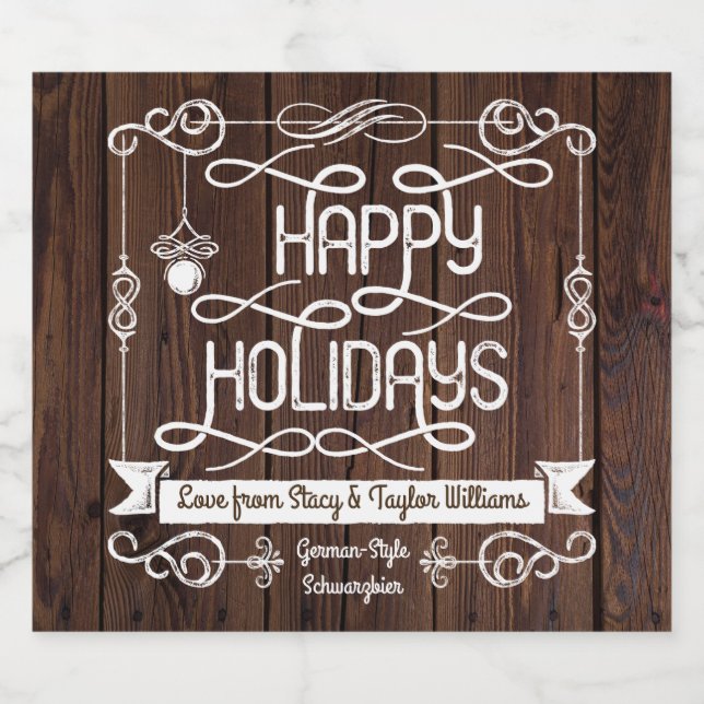 Rustic Wood Happy Holidays Christmas Typography Beer Bottle Label (Single Label)