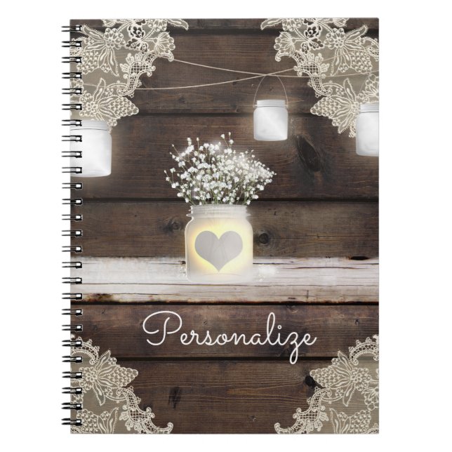 Rustic Wood, Lace & Mason Jars Barn Elegant Custom Notebook (Front)